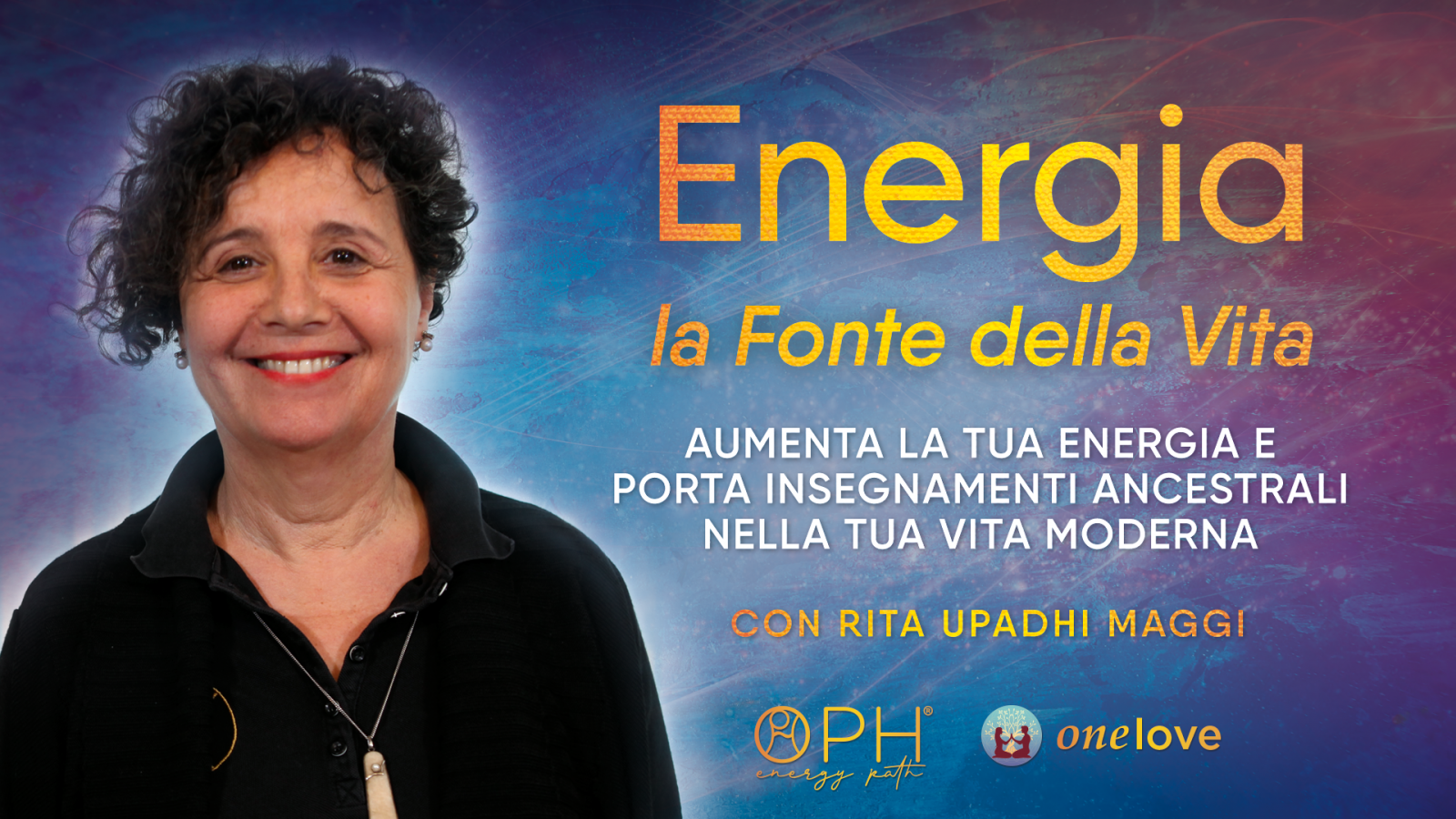 Energia, la Fonte della Vita